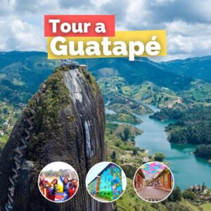 Tour a Guatapé